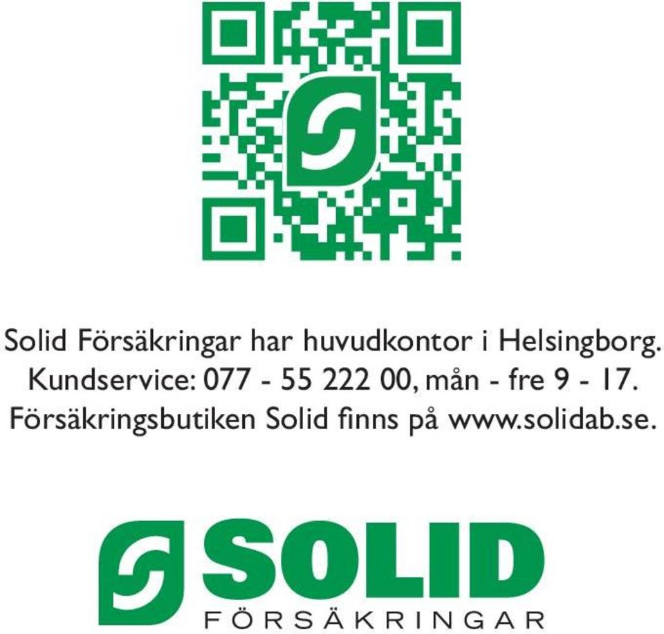 Kundservice: 077-55 222 00, mån -