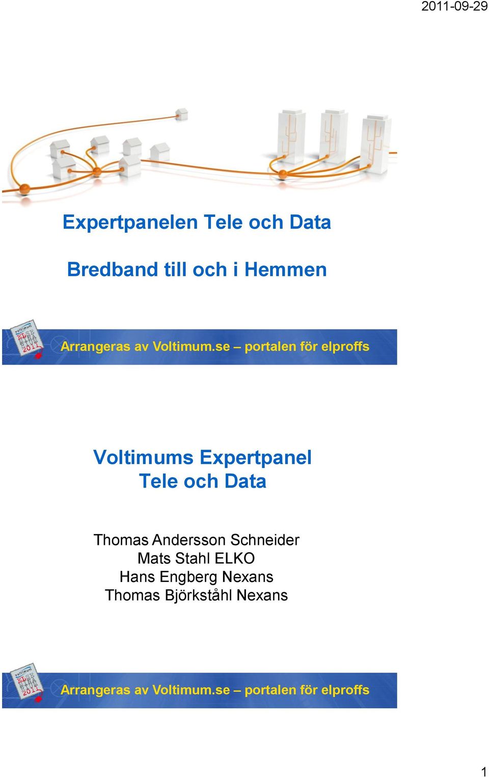 Data Thomas Andersson Schneider Mats Stahl