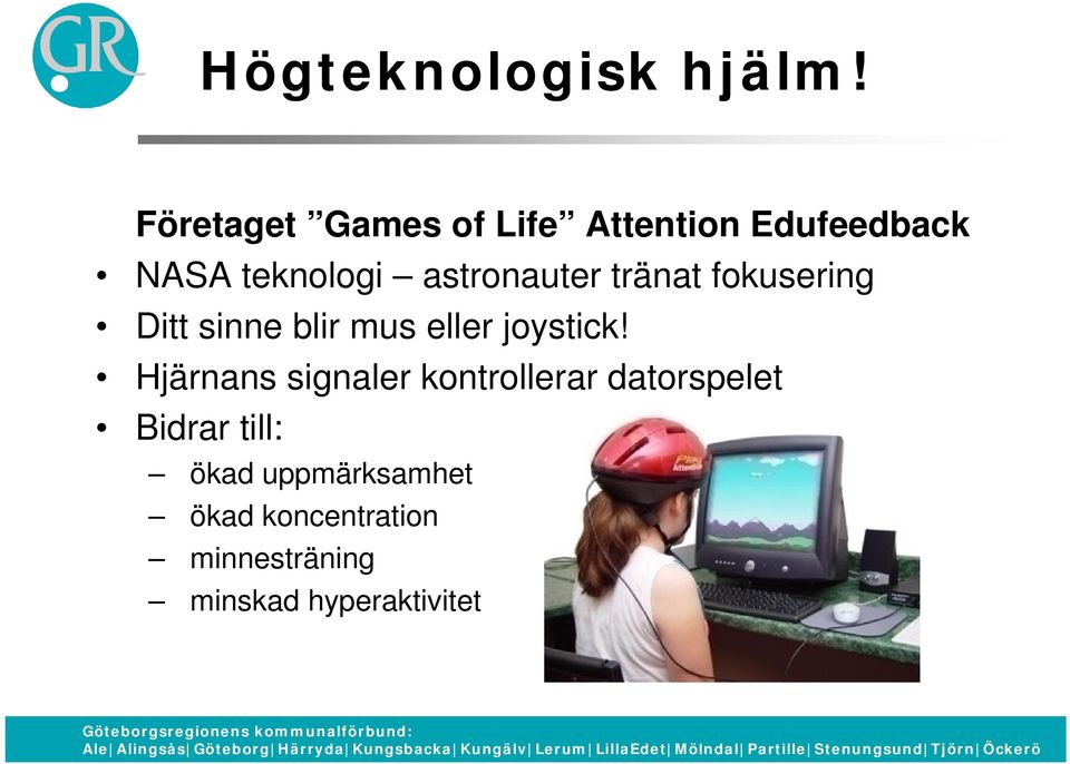 astronauter tränat fokusering Ditt sinne blir mus eller joystick!