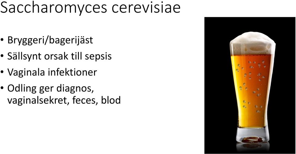 till sepsis Vaginala infektioner