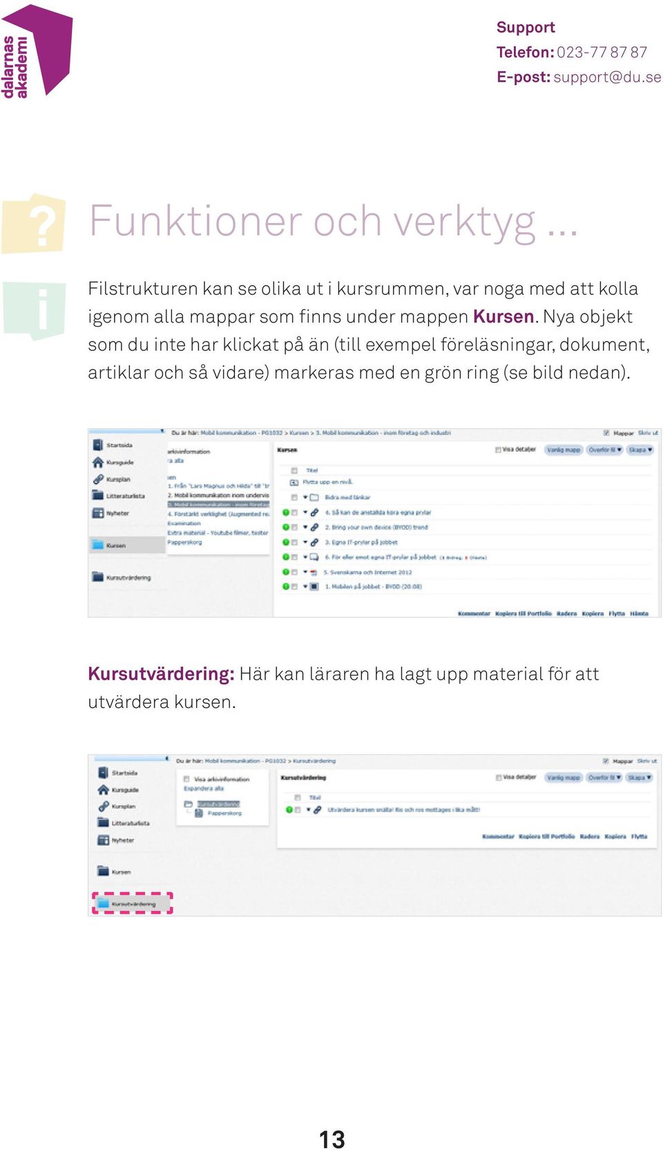 fnns under mappen Kursen.