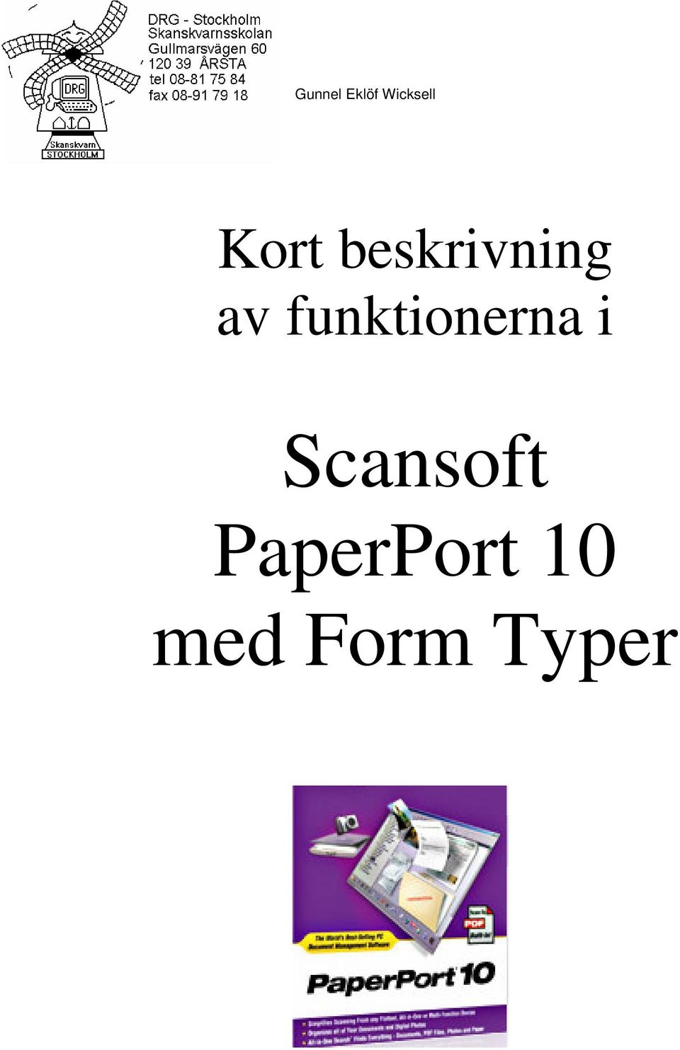 funktionerna i Scansoft