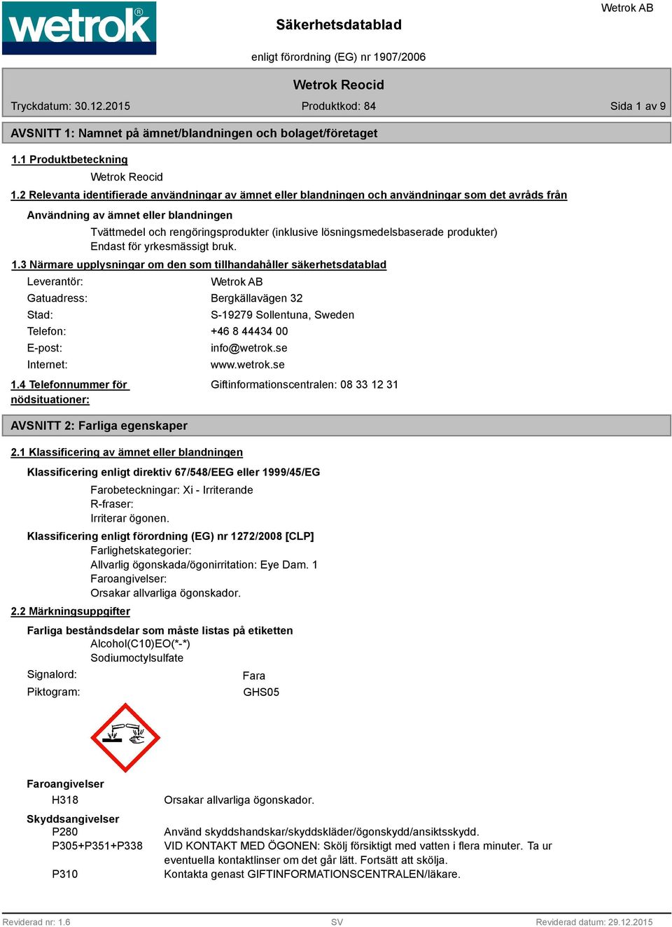 lösningsmedelsbaserade produkter) Endast för yrkesmässigt bruk. 1.