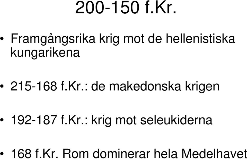 kungarikena 215-168 f.kr.