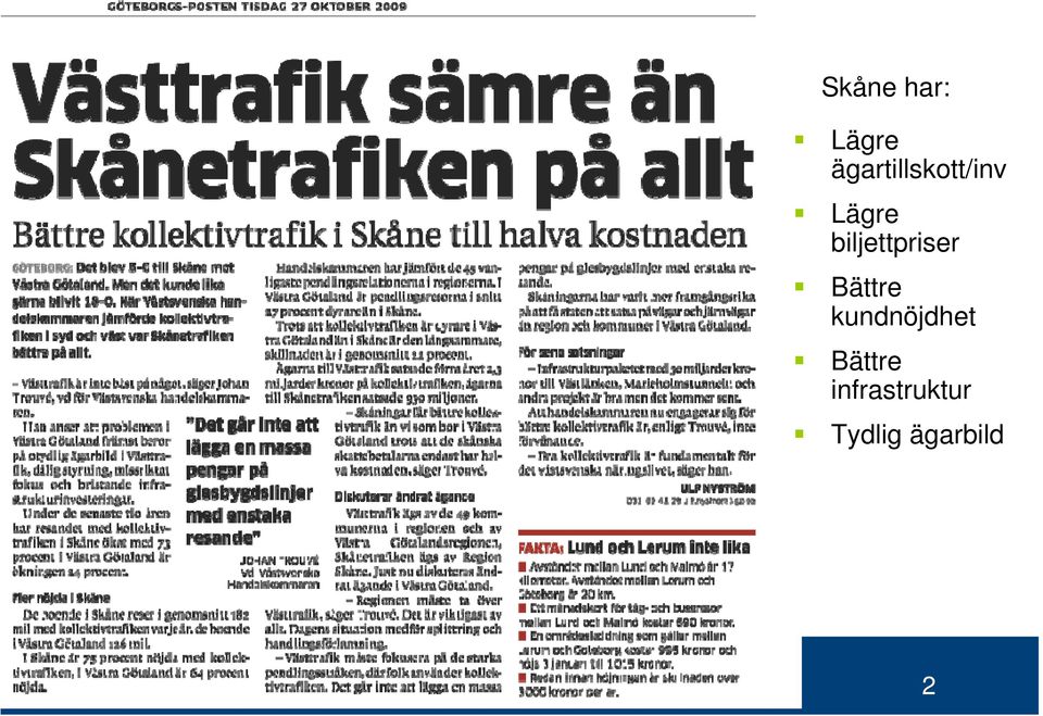 biljettpriser Bättre
