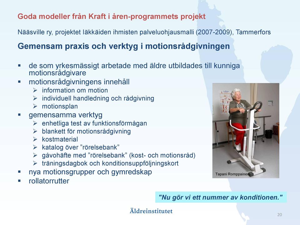 handledning och rådgivning motionsplan gemensamma verktyg enhetliga test av funktionsförmågan blankett för motionsrådgivning kostmaterial katalog över rörelsebank gåvohäfte