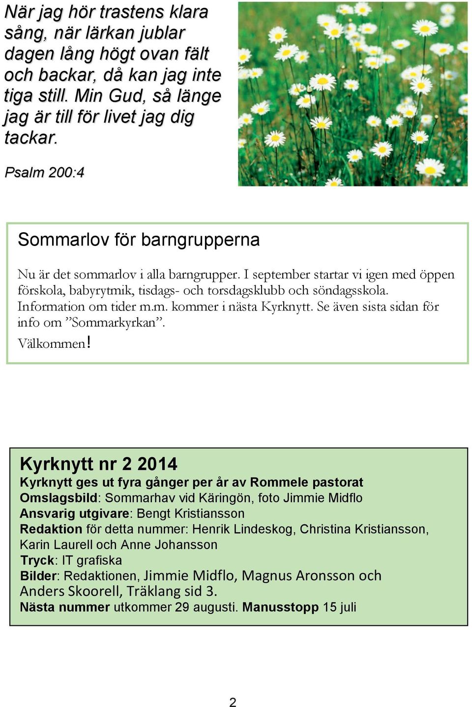 Malin r en kvinna som r fdd den 23 september 1987 och bosatt i Sjuntorp p Ekebergsvgen 5. Hon tillhr Fors-Rommele frsamling. Hon flyttade till sin Malin Holmn, 32 r i Sjuntorp p Ekebergsvgen 5 - adress
