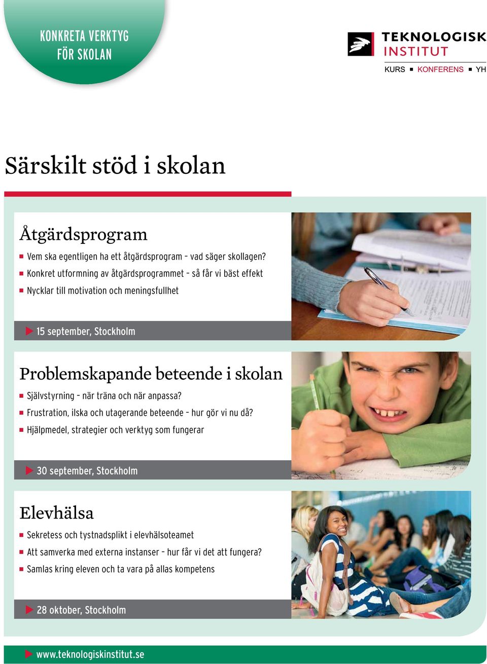 Självstyrning när träna och när anpassa? Frustration, ilska och utagerande beteende hur gör vi nu då?