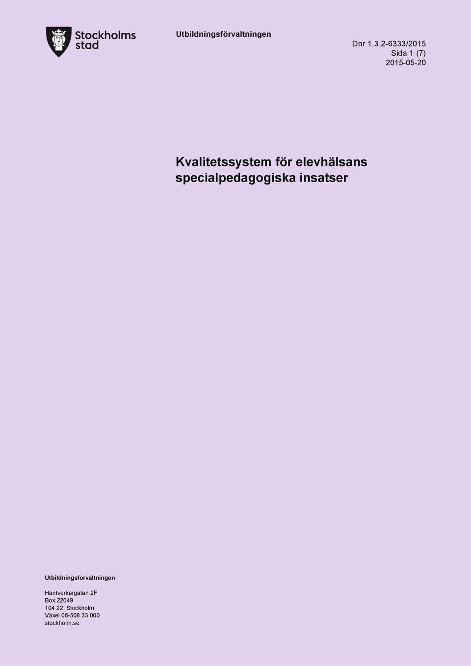 Kvalitetssystem för elevhälsans