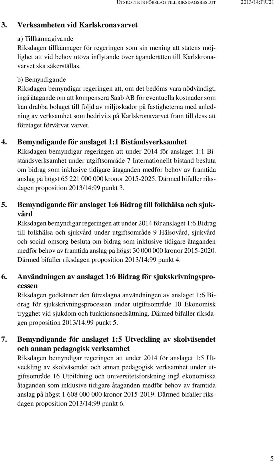 ska säkerställas.