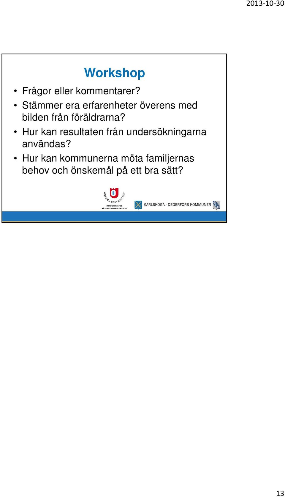 föräldrarna?