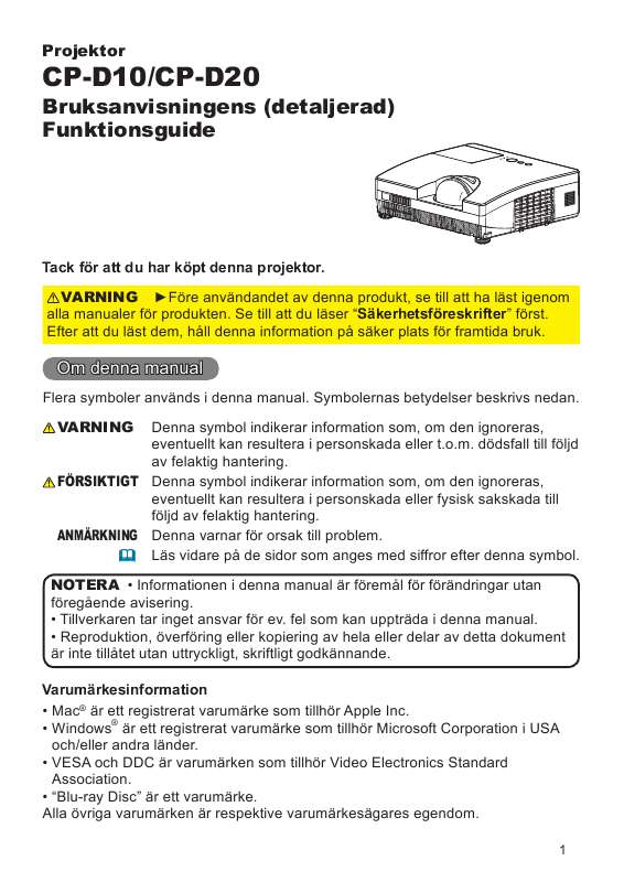 Du hittar svar på alla dina frågor i instruktionsbok (information, specifikationer,