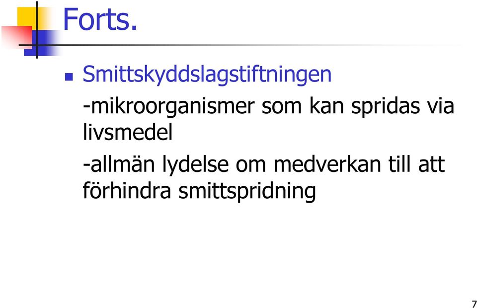 -mikroorganismer som kan spridas