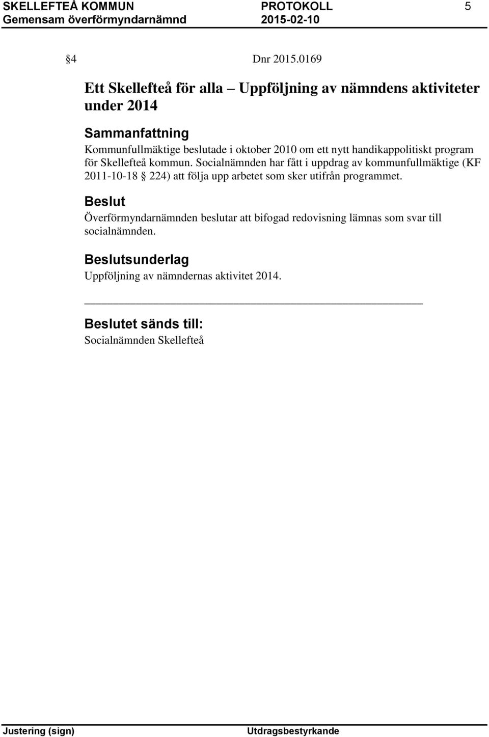 nytt handikappolitiskt program för Skellefteå kommun.