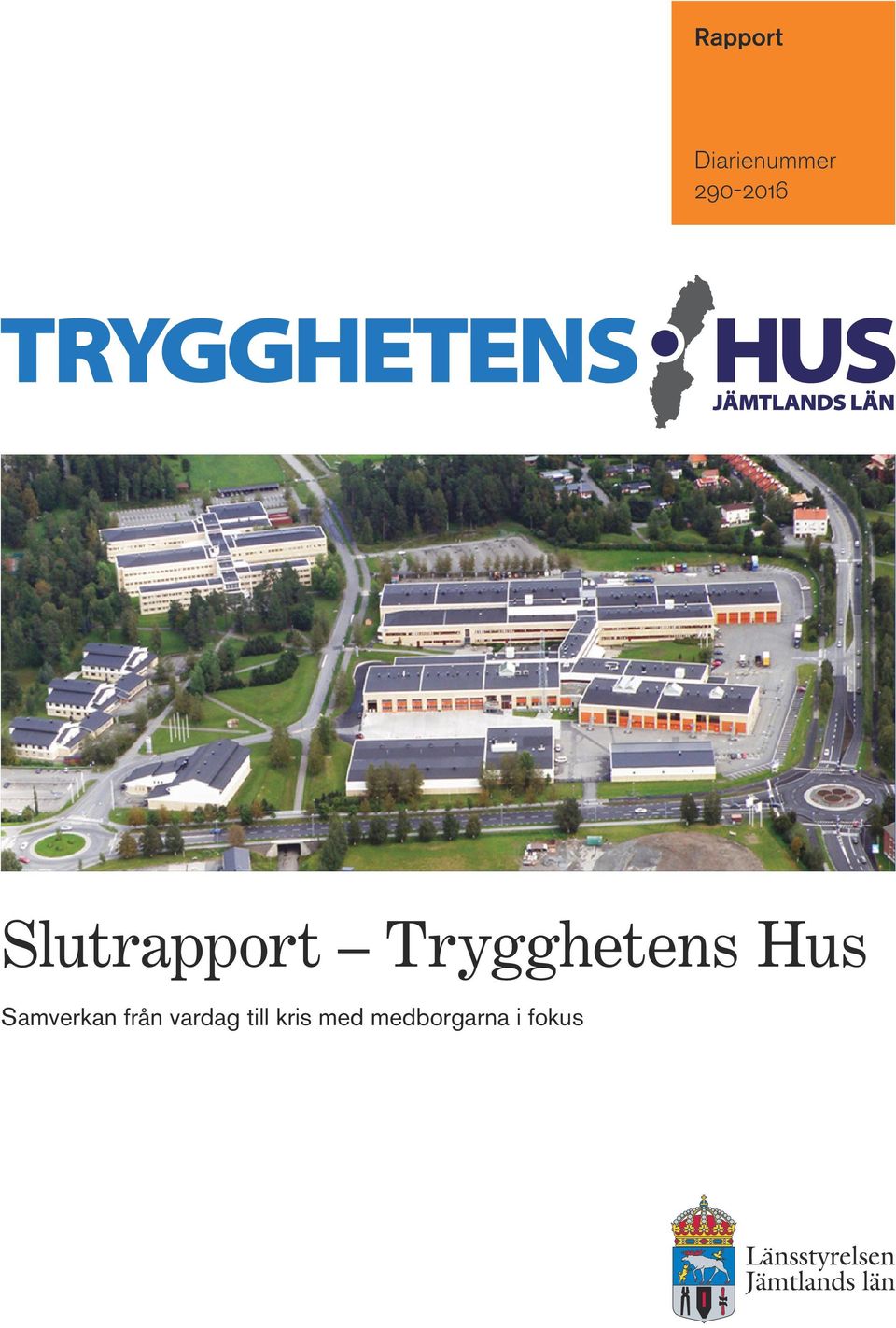 Trygghetens Hus Samverkan