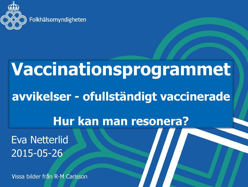 Netterlid 2015-05-26 Hur kan man