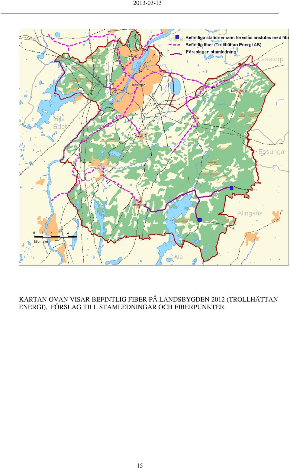 (TROLLHÄTTAN ENERGI), FÖRSLAG