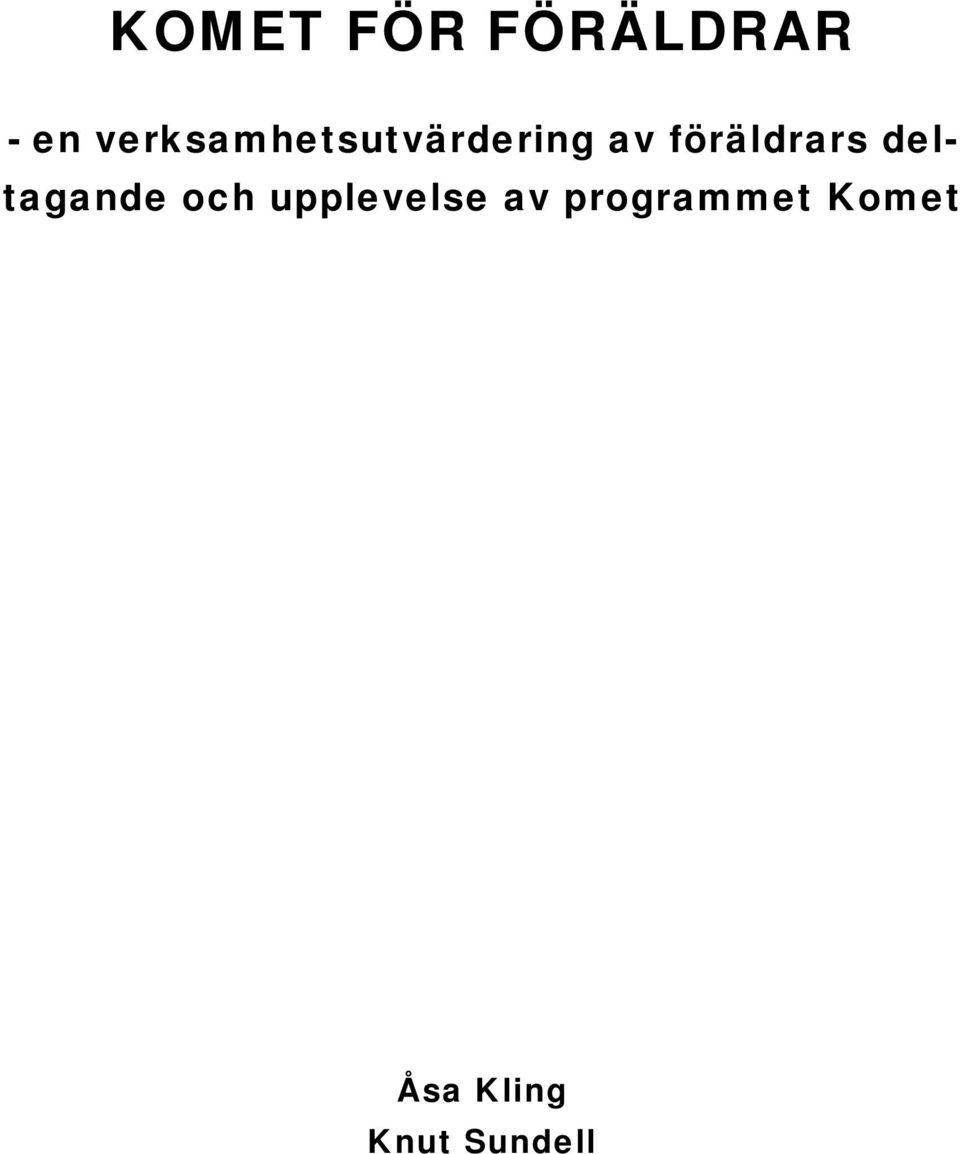 föräldrars deltagande och