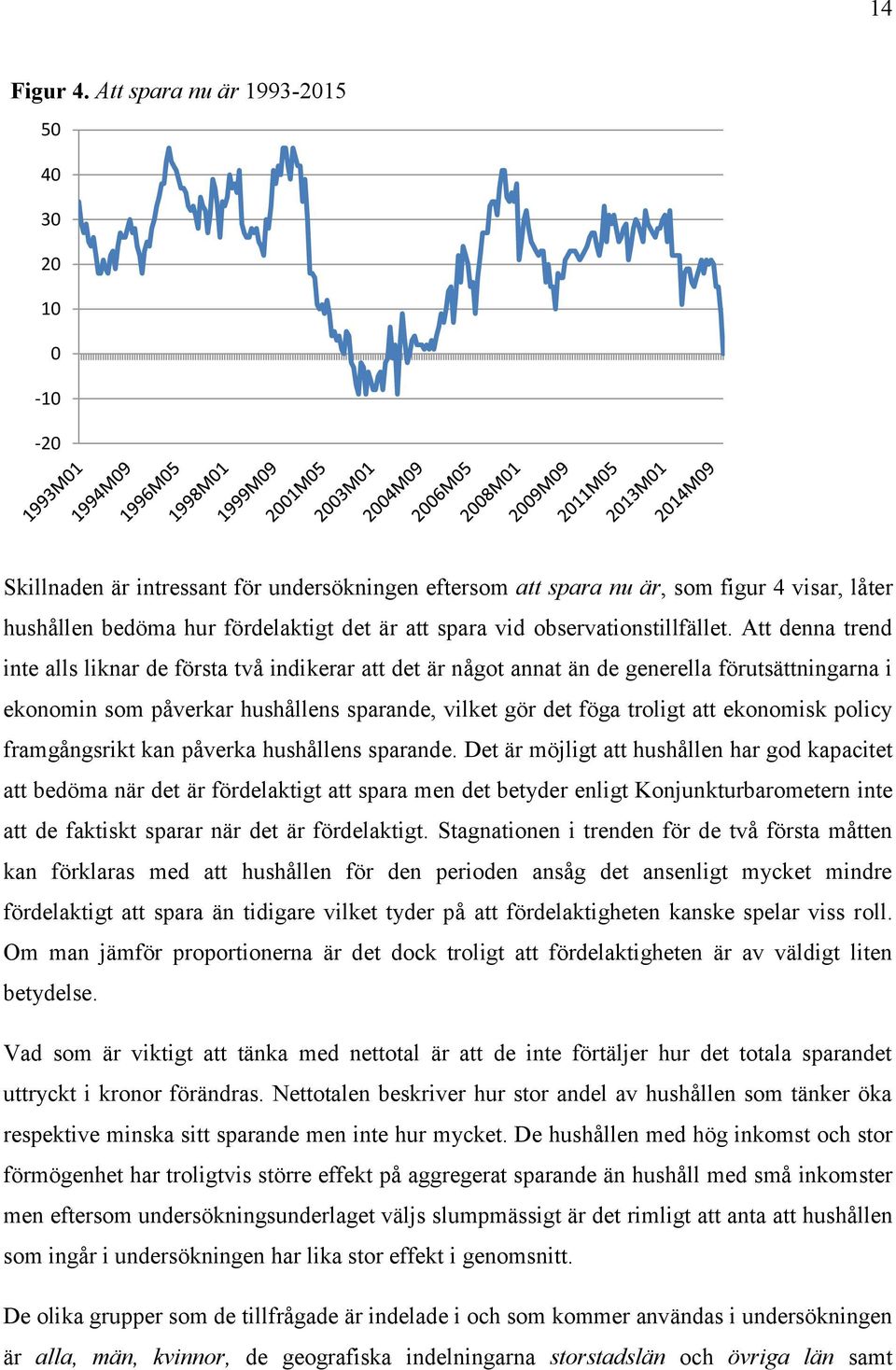observationstillfället.