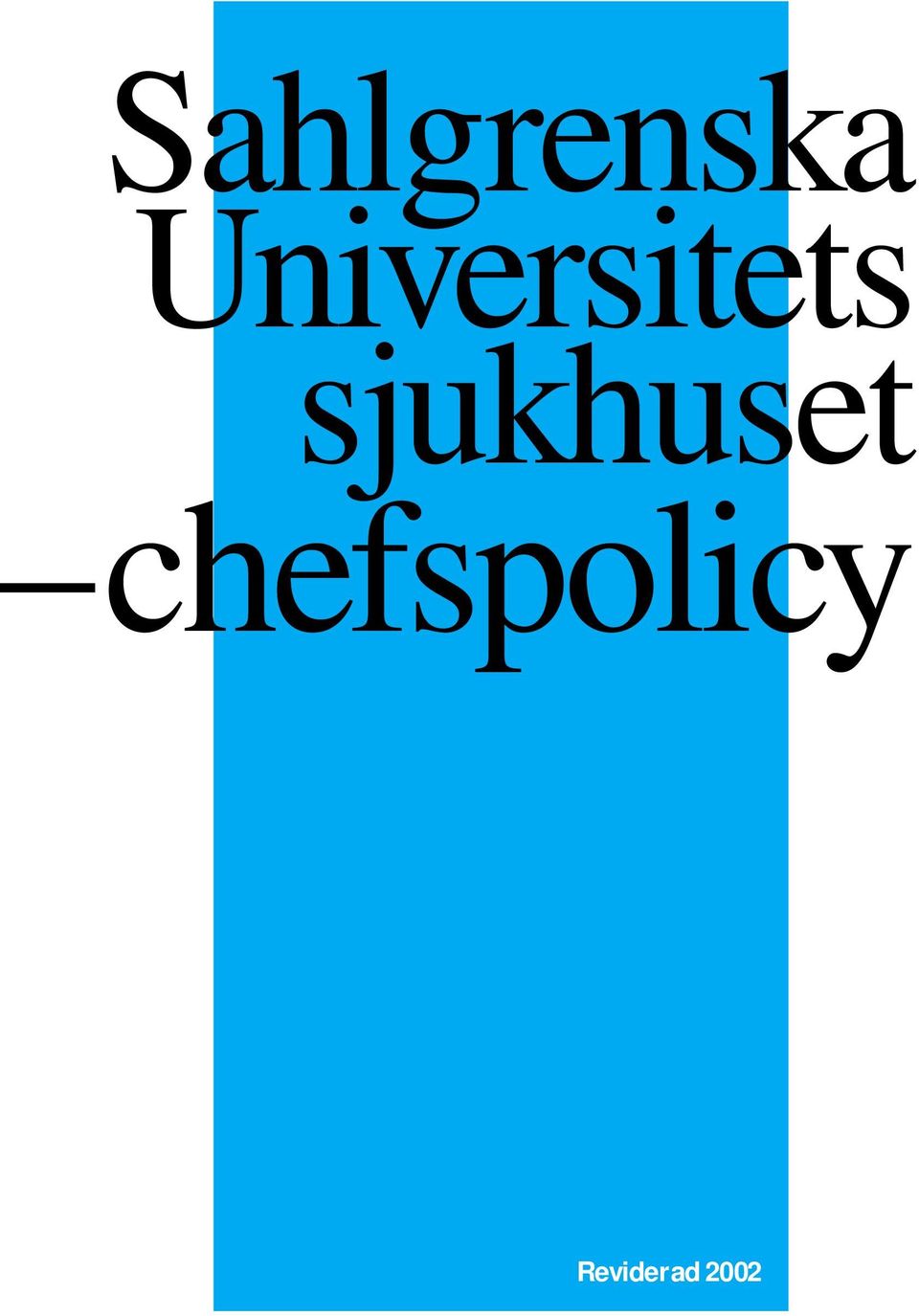 sjukhuset