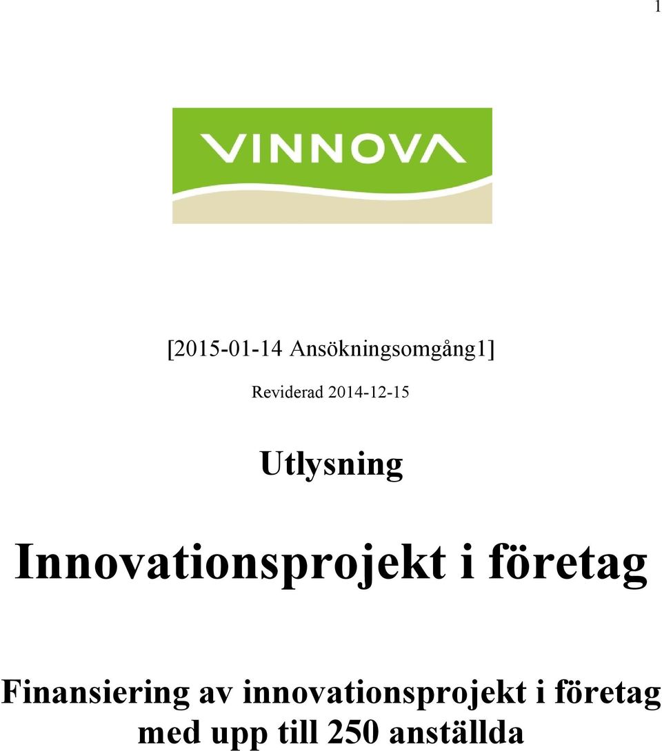 Innovationsprojekt i företag
