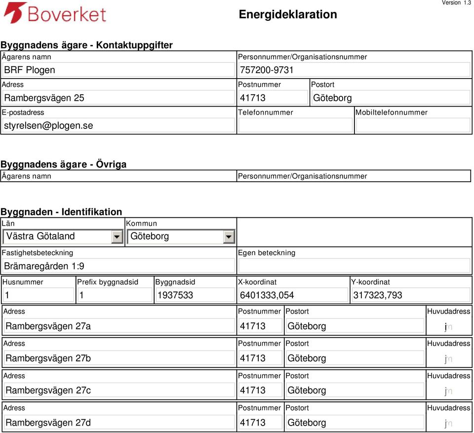 Postort E-postadress styrelsen@plogen.