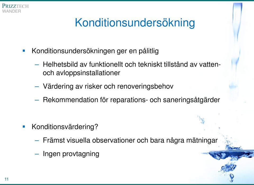 risker och renoveringsbehov Rekommendation för reparations- och saneringsåtgärder