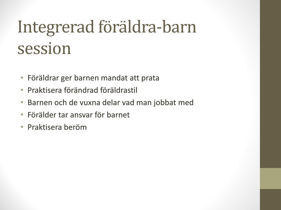 föräldrastil Barnen och de vuxna delar vad man