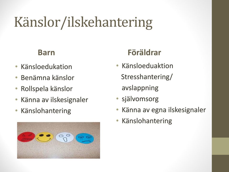 Känslohantering Föräldrar Känsloeduaktion