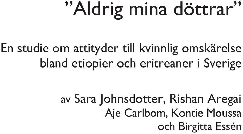 eritreaner i Sverige av Sara Johnsdotter,