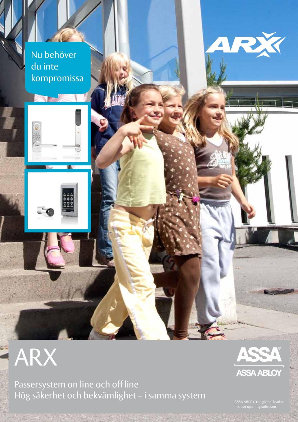 säkerhet och bekvämlighet i samma system