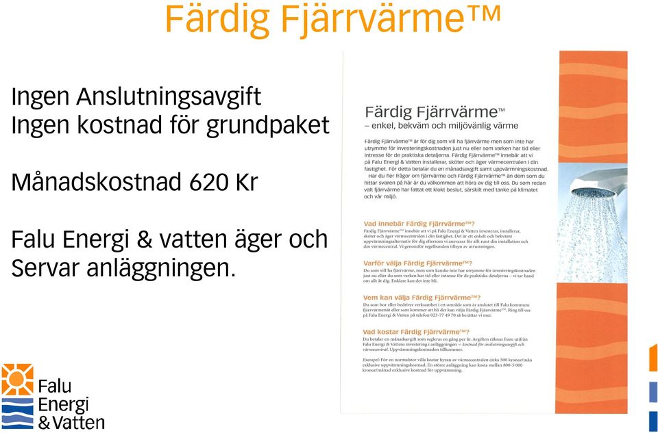 grundpaket Månadskostnad 620 Kr