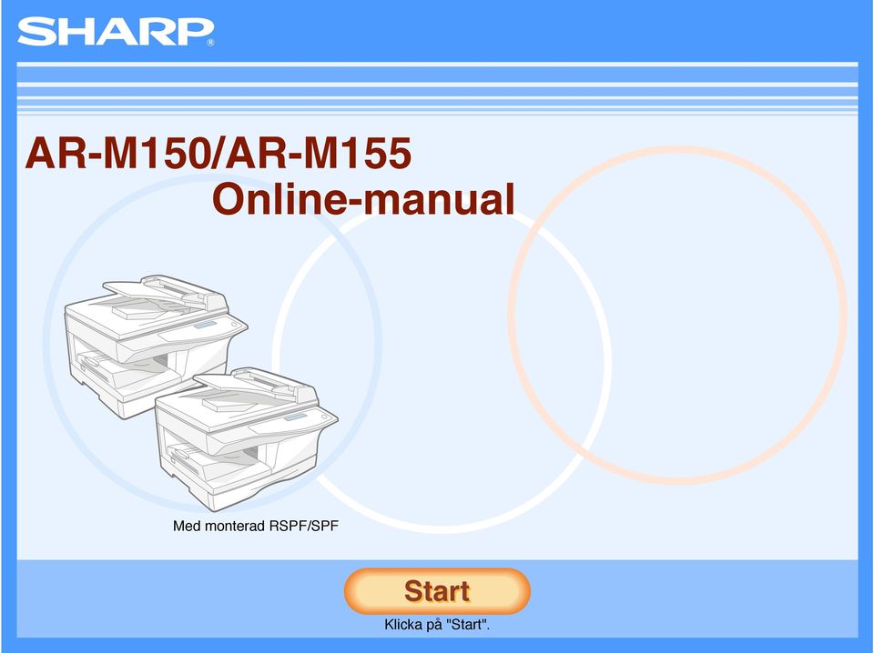 monterad RSPF/SPF