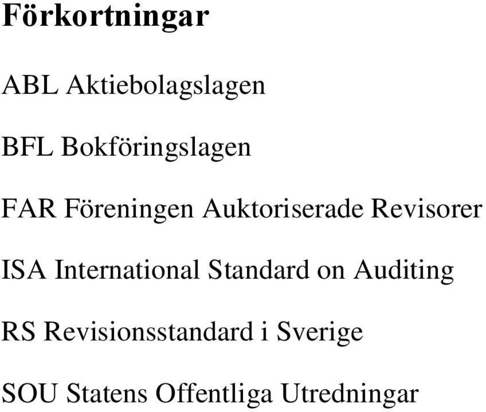 Revisorer ISA International Standard on Auditing