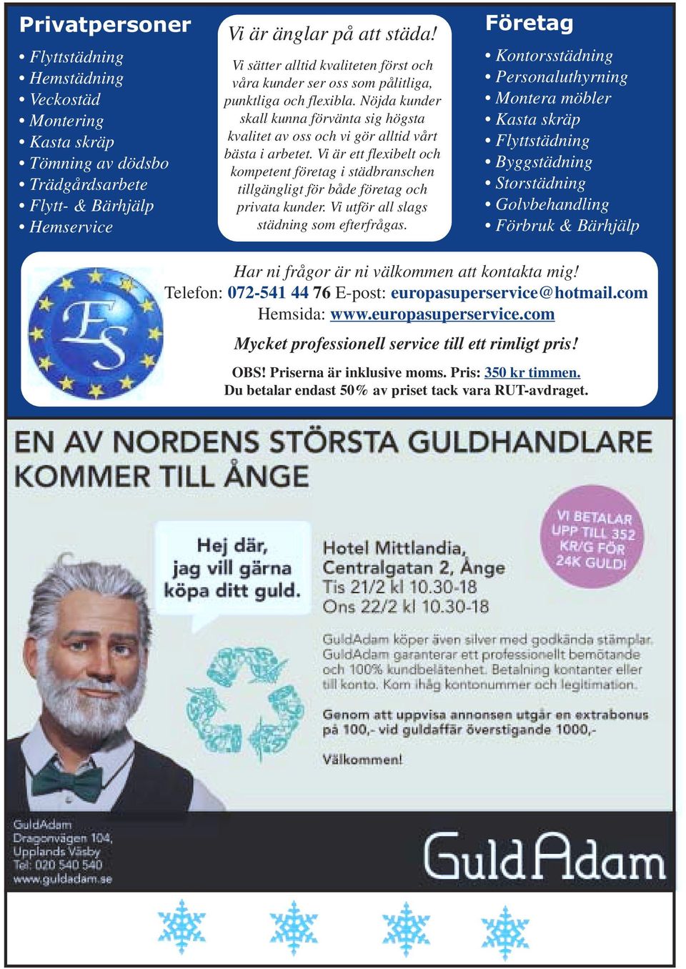 Vi är ett flexibelt och kompetent företag i städbranschen tillgängligt för både företag och privata kunder. Vi utför all slags städning som efterfrågas.
