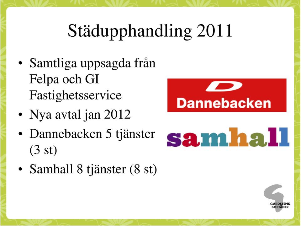 Fastighetsservice Nya avtal jan 2012