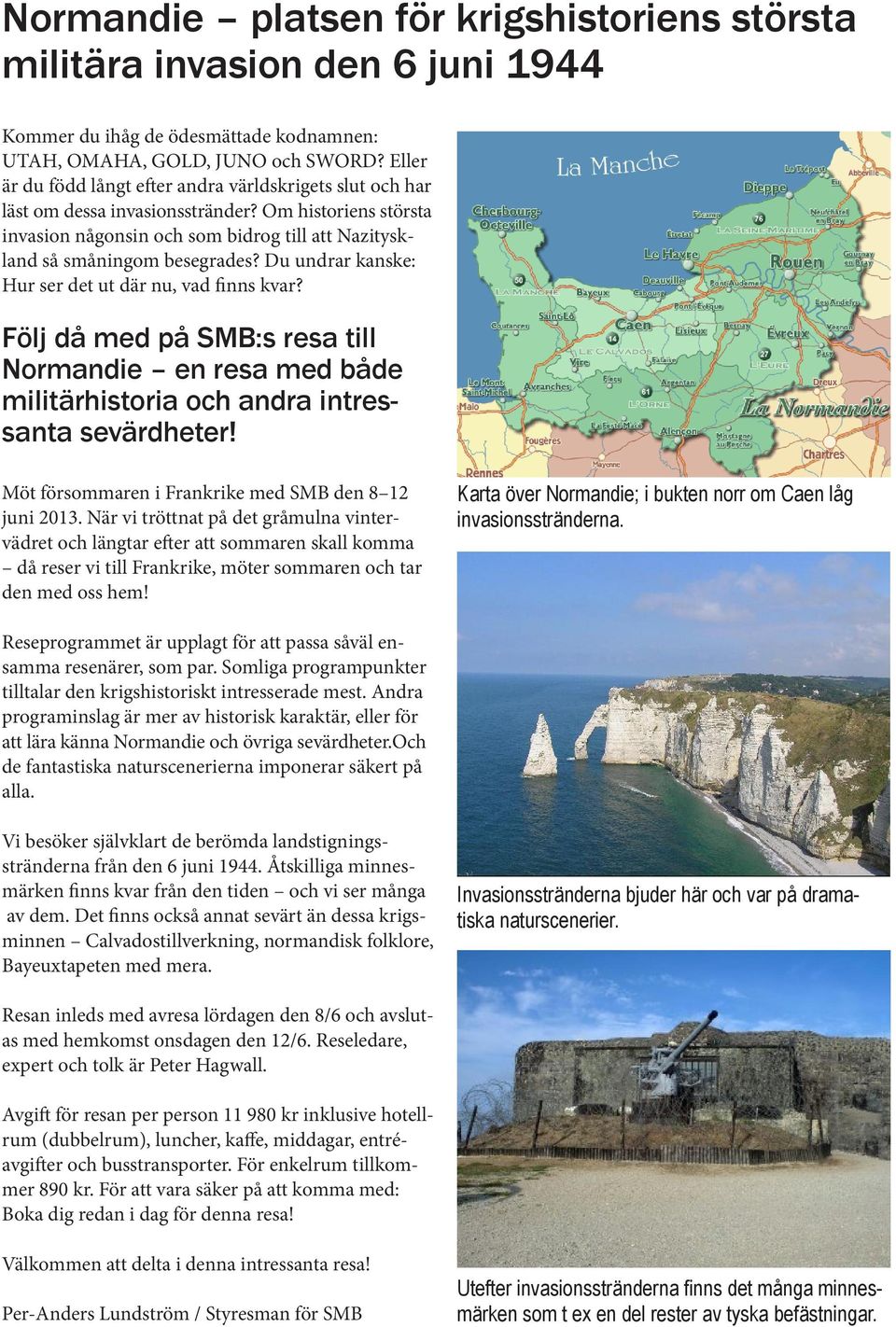 Explosives caption limit Normandie platsen för krigshistoriens största militära invasion den 6 juni  PDF Gratis nedladdning