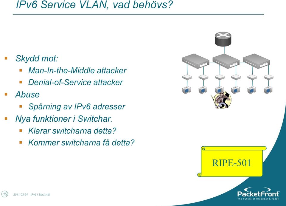 attacker Abuse Spårning av IPv6 adresser Nya funktioner i