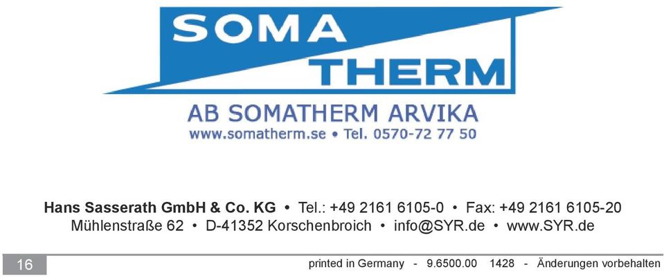 Mühlenstraße 62 D-41352 Korschenbroich info@syr.