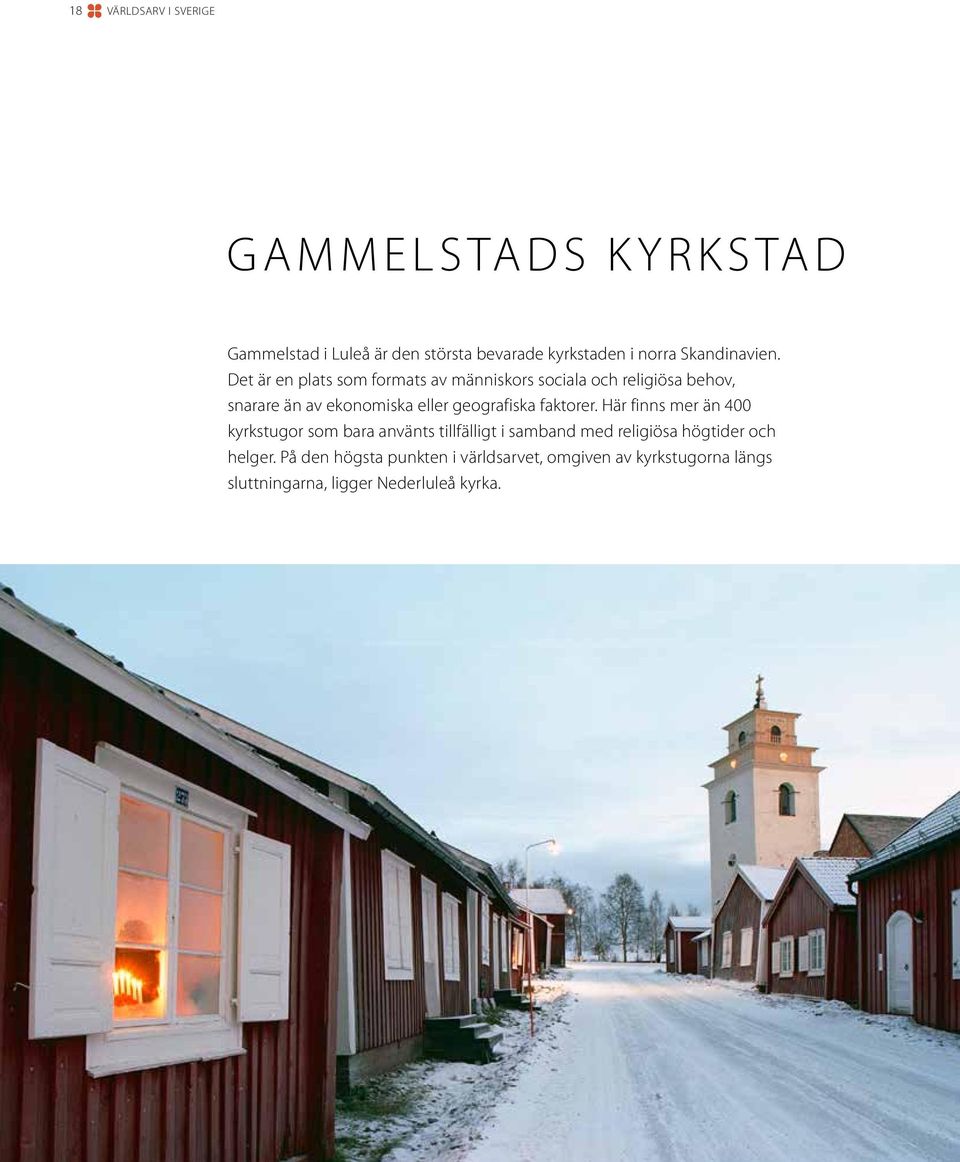 Det är en plats som formats av människors sociala och religiösa behov, snarare än av ekonomiska eller geografiska