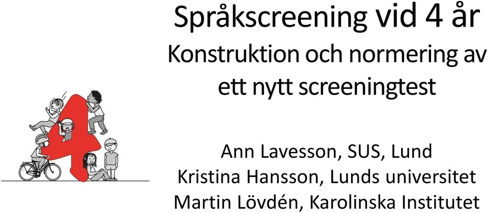 Lavesson, SUS, Lund Kristina Hansson, Lunds