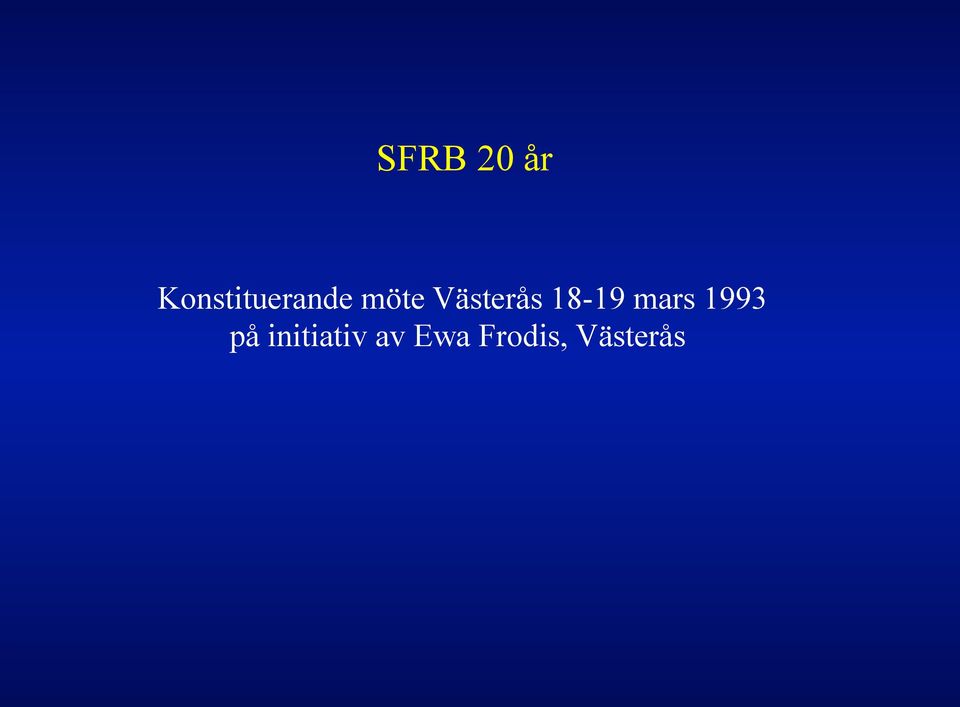 Västerås 18-19 mars