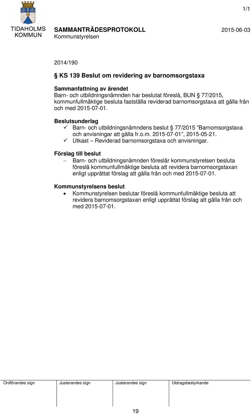 Utkast Reviderad barnomsorgstaxa och anvisningar.