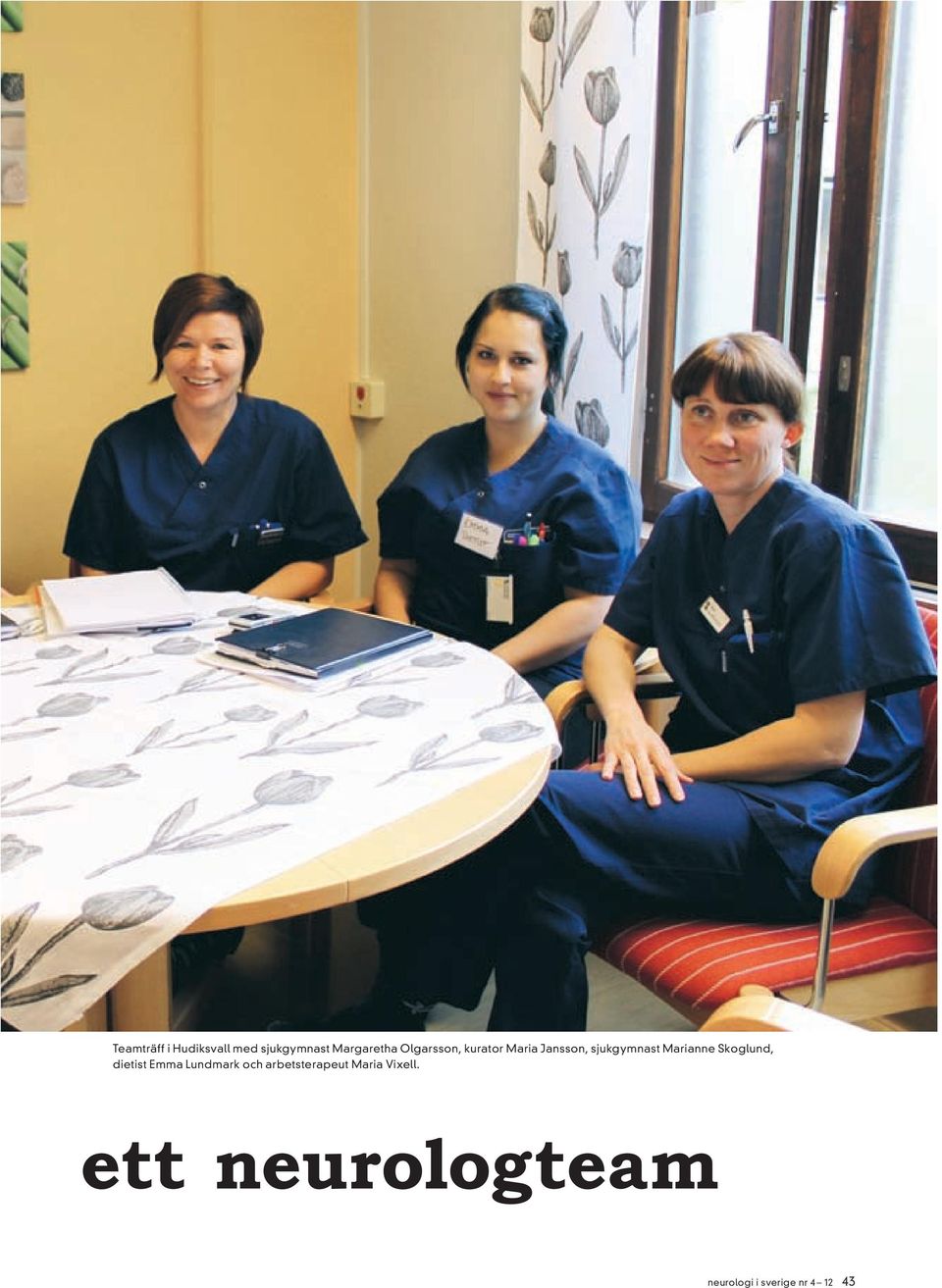 Skoglund, dietist Emma Lundmark och arbetsterapeut