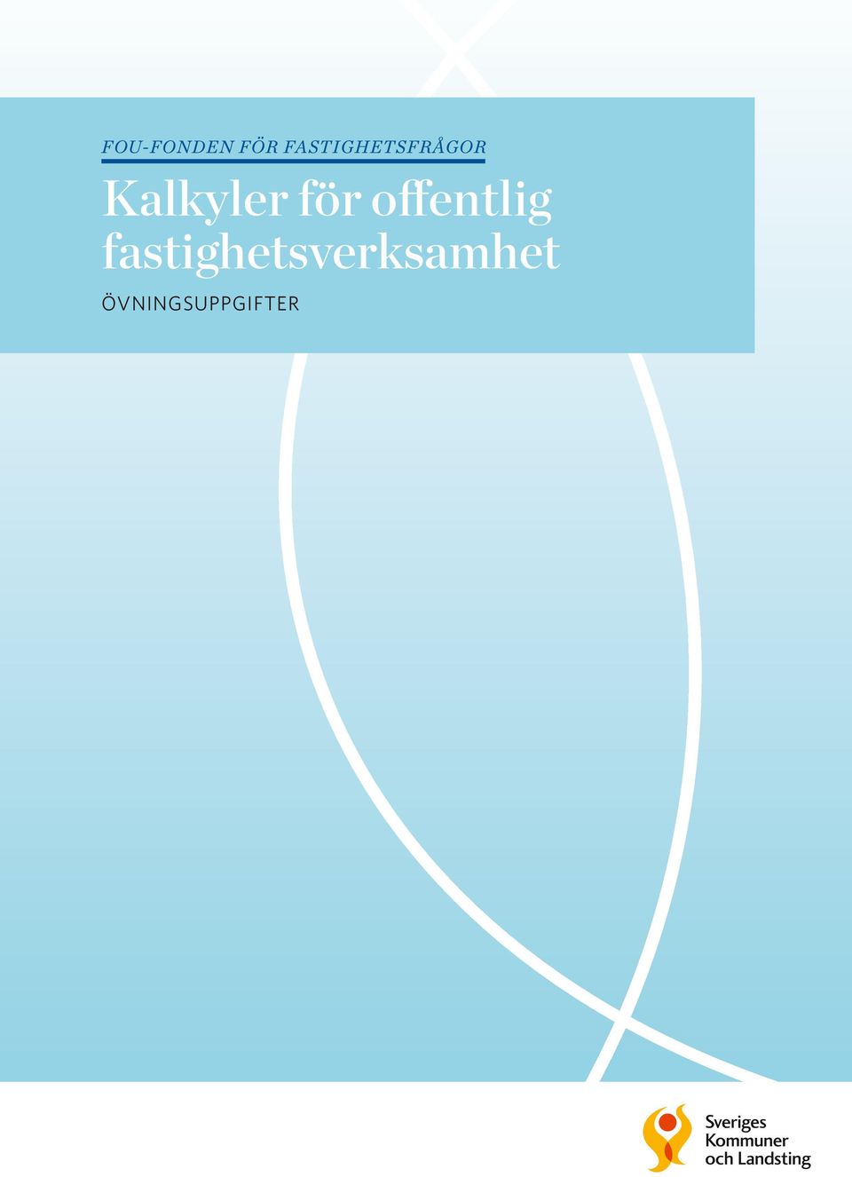 Kalkyler för offentlig