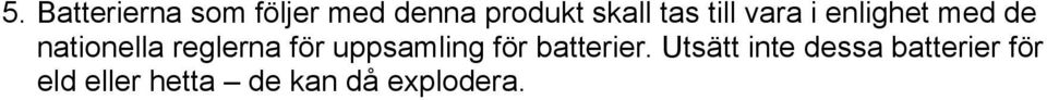 reglerna för uppsamling för batterier.