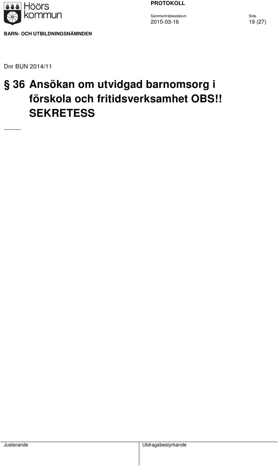 utvidgad barnomsorg i