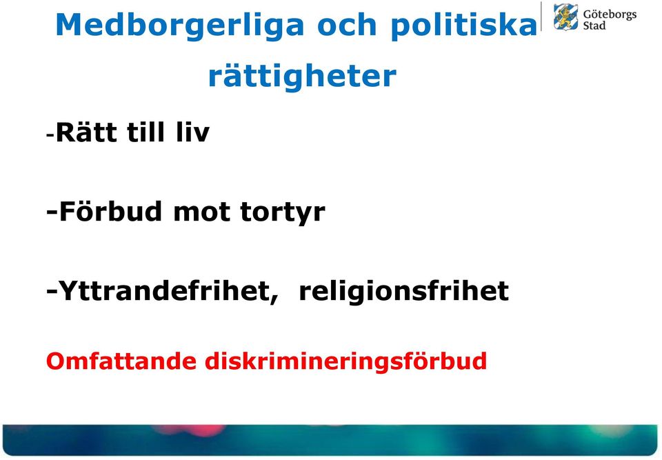 tortyr -Yttrandefrihet,
