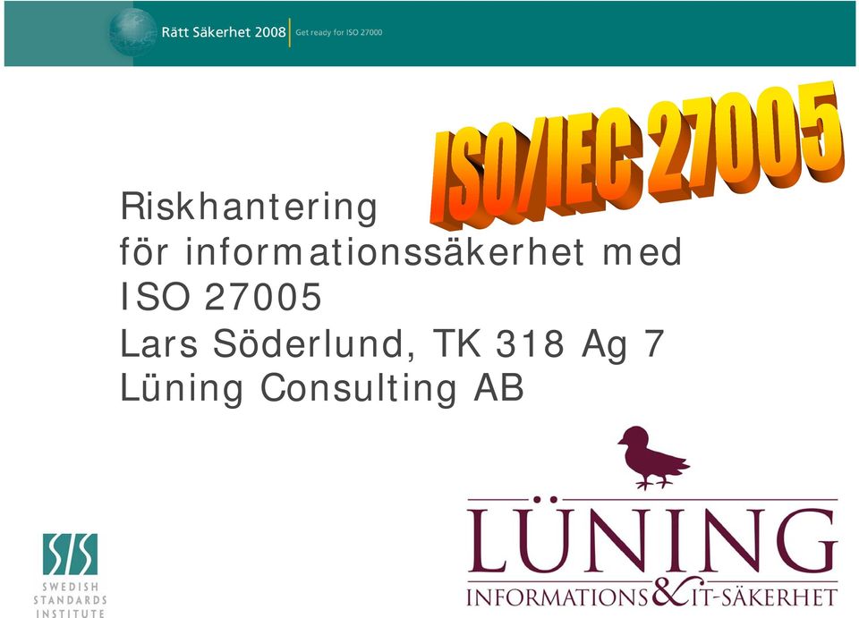 ISO 27005 Lars Söderlund,