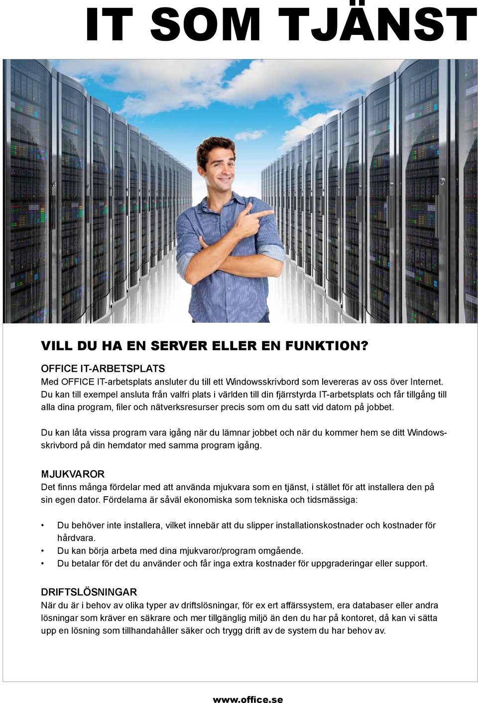 jobbet. Du kan låta vissa program vara igång när du lämnar jobbet och när du kommer hem se ditt Windowsskrivbord på din hemdator med samma program igång.